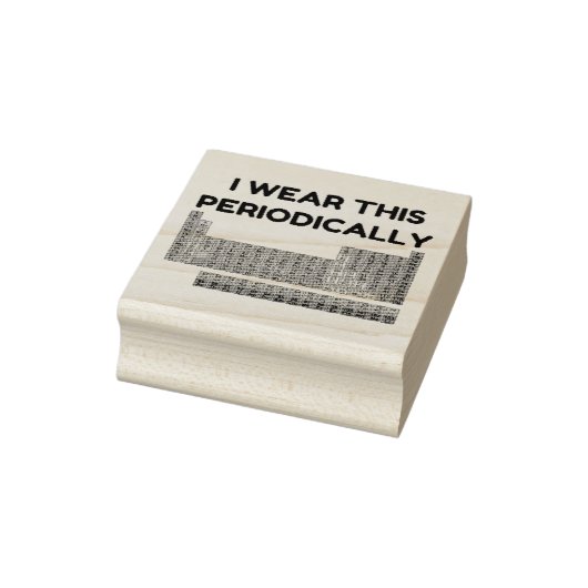 IK DRAAG DEZE PERIODIEK RUBBERSTEMPEL (Stempel)