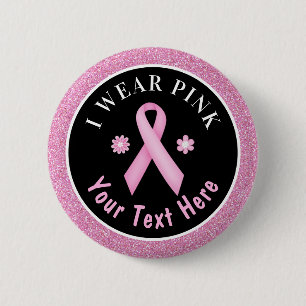 Ik draag een roze borstkanker awareness glitter kn ronde button 5,7 cm