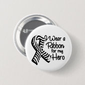 Ik Draag een Zebra lint voor mijn helo Ronde Button 5,7 Cm (Voorkant /achterkant)