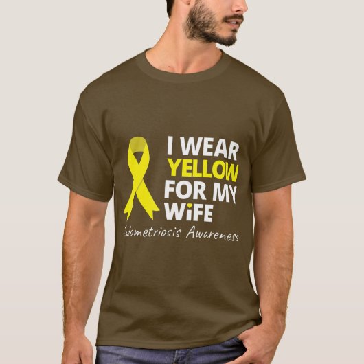 Ik Draag geel voor mijn vrouw endometriosis lint l T-shirt (Voorkant)