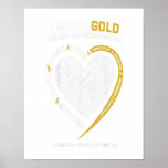 Ik Draag Gold voor mijn kleindochterjeugd Poster<br><div class="desc">Ideal gift on Back to School,  Graduation,  Birthday,  Travel,  Reunion,  Christmas,  or any Special Occasion</div>