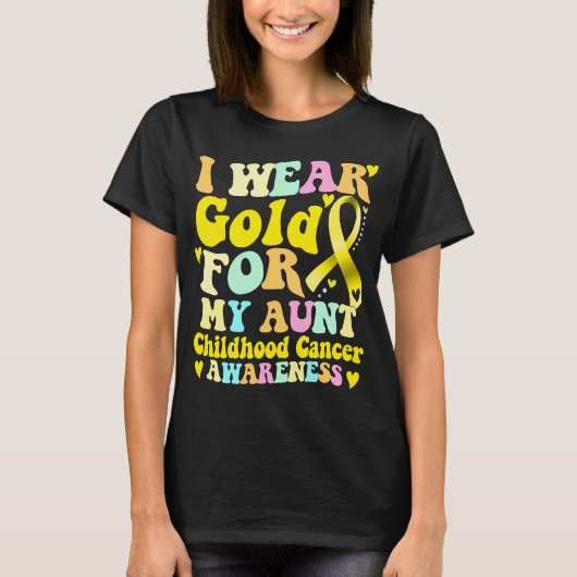 Ik Draag Gold voor mijn tante Kinderkanker T-shirt (Voorkant)