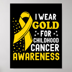 Ik Draag Gold voor ondersteuning van kinderkanker Poster