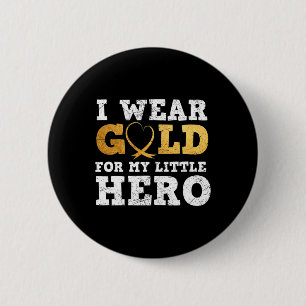 Ik Draag goud voor mijn kleine heldenkanker bewust Ronde Button 5,7 Cm