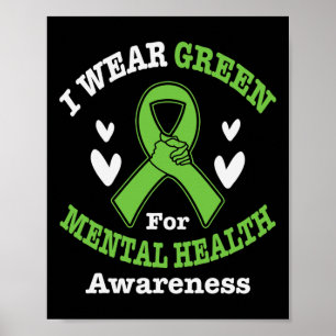 Ik Draag Green for Mental Health Awareness Maand 5 Poster