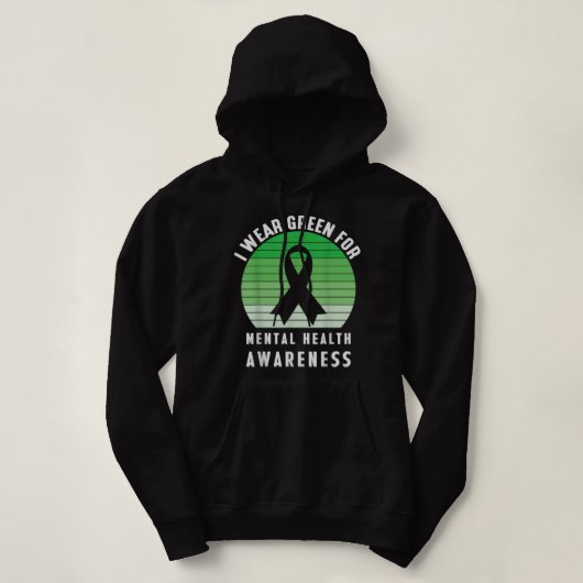 Ik Draag Green for Mental Health Awareness Month R Hoodie (Design voorkant)