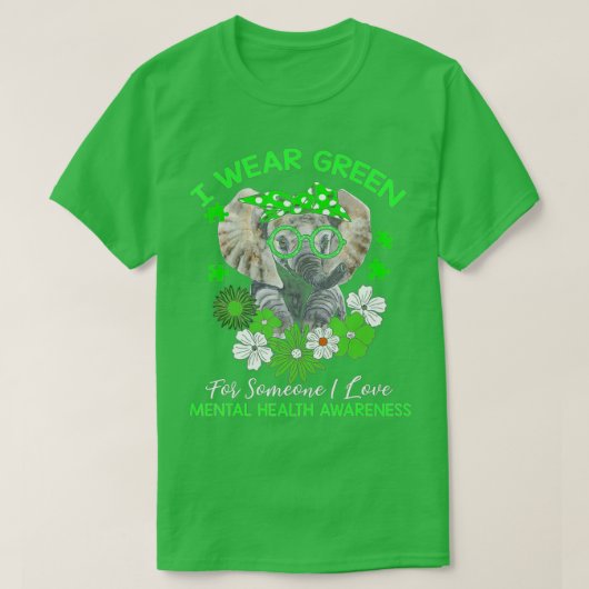 Ik Draag Green for Mental Health Awareness Ribbon  T-shirt (Design voorkant)