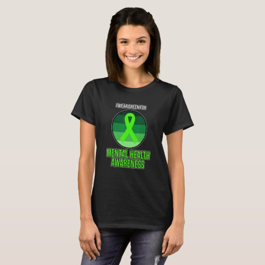 Ik Draag Green for Mental Health Awareness Support T-shirt (Voorkant volledig)