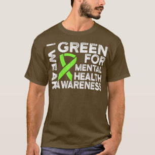 Ik Draag Green for Mental Health Awareness T-shirt