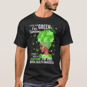 Ik Draag Green Ribbon Fight the Stigma Mental Heal T-shirt