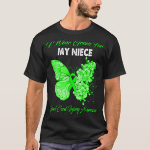 Ik Draag Green voor mijn Niece Spinal Cord Letsels T-shirt