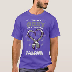 Ik Draag grijs naar mijn dochter-brein-tumor T-shirt
