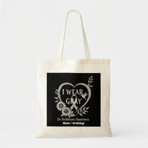 Ik draag grijs voor Parkinson-bewustzijn krijger Tote Bag