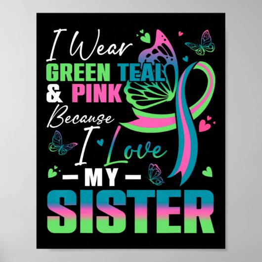 Ik Draag groen Blauwgroen roze omdat ik van mijn z Poster (Voorkant)