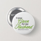 Ik draag groen ter ondersteuning van mijn man ronde button 5,7 cm (Voorkant /achterkant)