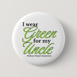 Ik draag groen ter ondersteuning van mijn oom ronde button 5,7 cm