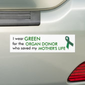 Ik draag groen voor de orgaandonor die gered heeft bumpersticker (Op auto)