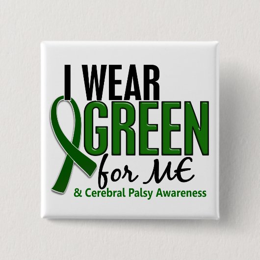 Ik Draag groen voor me 10 Cerebral Palsy Vierkante Button 5,1 Cm (Voorkant)