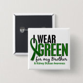 Ik Draag groen voor mijn broer 10 nierziekte Vierkante Button 5,1 Cm (Voorkant /achterkant)