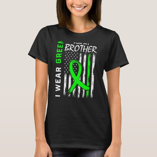 Ik Draag groen voor mijn broer Nierziekte Awarene T-shirt (Voorkant)