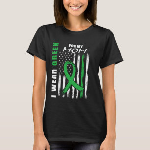 Ik draag groen voor mijn moeder Cerebrale Parese b T-shirt
