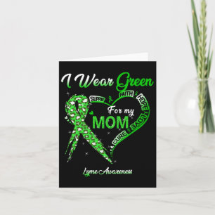 Ik Draag groen voor mijn moeder Lyme Awareness Gre Kaart
