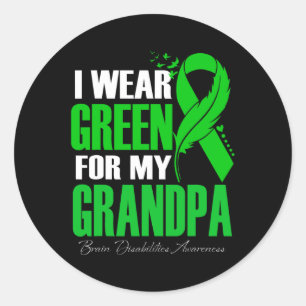 Ik Draag groen voor mijn opa Brain Disabilities Aw Ronde Sticker