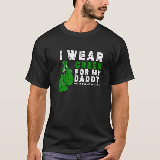 Ik Draag groen voor mijn papa Nierziekte T-shirt (Voorkant)
