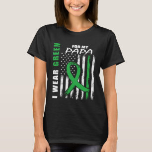 Ik Draag groen voor mijn Papa Nierziekte T-shirt