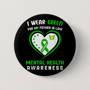 Ik Draag groen voor mijn schoonvader - geestelijke Ronde Button 5,7 Cm