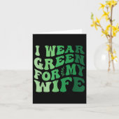 Ik Draag groen voor mijn vrouw Mental Health Aware Kaart (Gele Bloem)