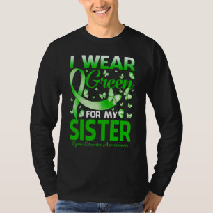 Ik Draag groen voor mijn zus Lyme ziektebewustzijn T-shirt