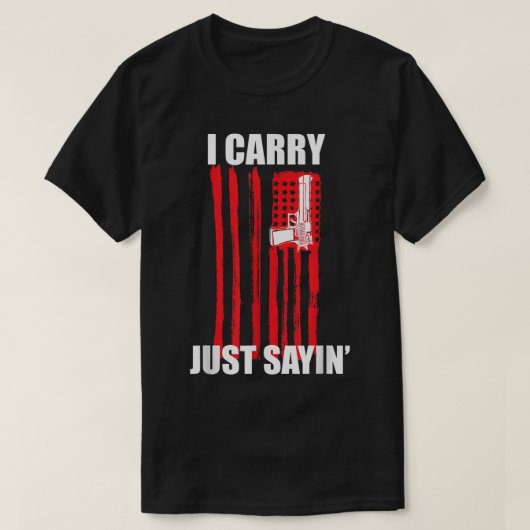 Ik draag het. Gewoon Sayin' Concealed Carry T-shirt (Design voorkant)