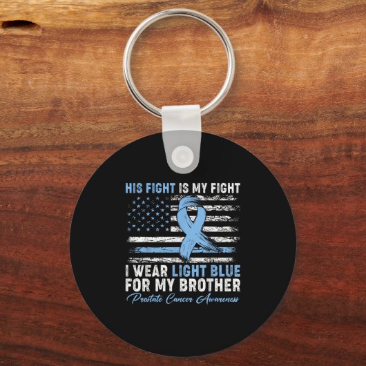 Ik Draag lichtblauw voor mijn broer prostaatkanker Sleutelhanger (Voorkant)
