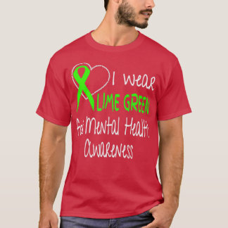 Ik Draag Lime Green voor geestelijke gezondheid Ri T-shirt