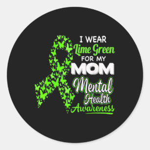 Ik Draag limoen groen voor mijn moeder - Mental He Ronde Sticker