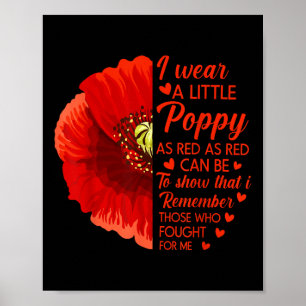 Ik Draag Little Red Poppy Flower Soldier Veteran Poster