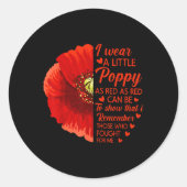 Ik Draag Little Red Poppy Flower Soldier Veteran Ronde Sticker (Voorkant)