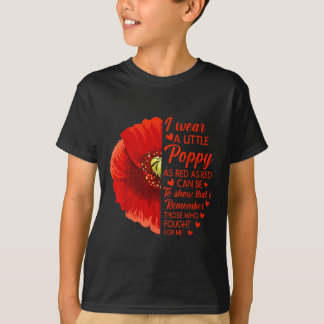 Ik Draag Little Red Poppy Flower Soldier Veteran T-shirt