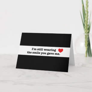 Ik draag nog steeds een glimlach Kaart