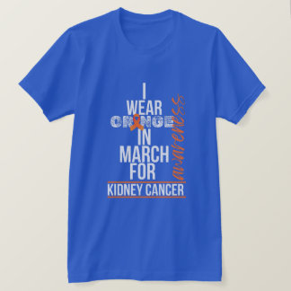 Ik draag oranje in maart voor nierkanker t-shirt