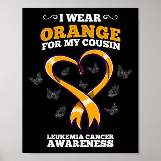 Ik draag oranje neef Leukemie Kanker Bewustzijn Bl Poster (Voorkant)