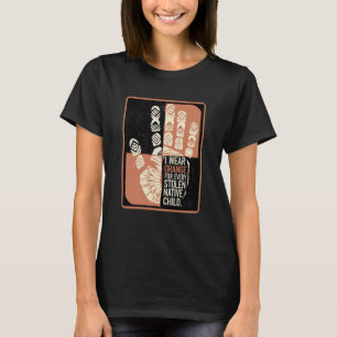 Ik draag oranje voor elk gestolen inheemse kind be t-shirt
