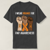 Ik Draag Oranje voor FND-bewustzijn T-shirt (Design voorkant)
