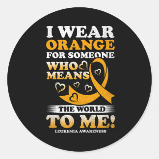 Ik Draag Oranje voor iemand die de wereld voor mij Ronde Sticker