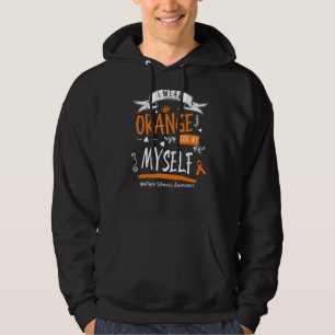 Ik Draag Oranje voor mezelf MS en multiple scleros Hoodie