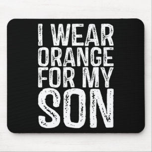 Ik Draag Oranje voor mijn bewustzijn van mijn zoon Muismat