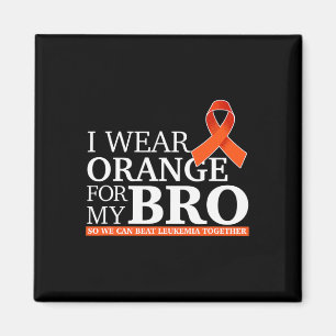 Ik Draag Oranje voor mijn bloed zodat we leukemie  Magneet
