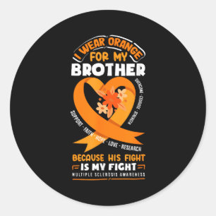 Ik draag oranje voor mijn broer Multiple Sclerose Ronde Sticker
