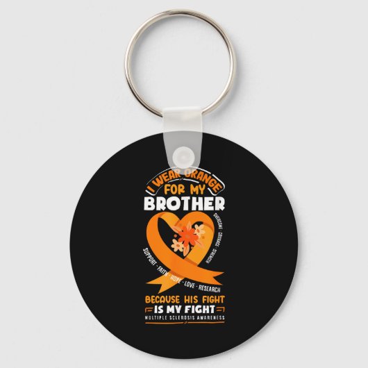 Ik draag oranje voor mijn broer Multiple Sclerose Sleutelhanger (Voorkant)